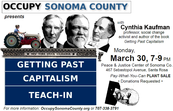 Getting Past Capitalism Teach-in; 3/30/15 at 7-9 PM; Location: TBA